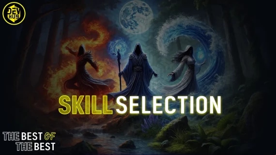 SKILL SELECTION